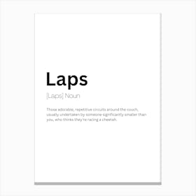 Laps Definition Meaning Canvas Print