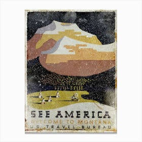 Vintage Travel Poster ― See America Welcome To Montana Us Travel Bureau Canvas Print