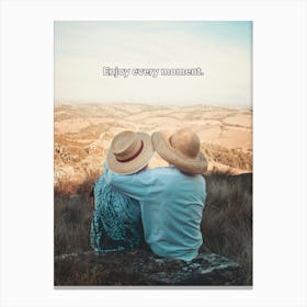 Enjoy Every Moment Canvas Print