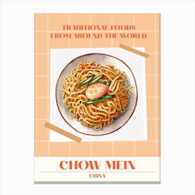 Chow Mein China 1 Foods Of The World Canvas Print
