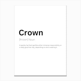 Crown Definition Meaning Canvas Print