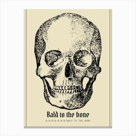 Bad to the Bone Spoof Canvas Print