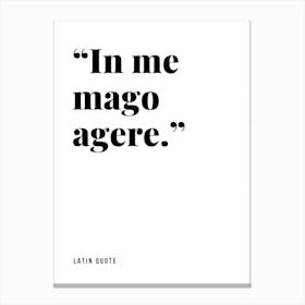 In Me Mago Agrere Canvas Print