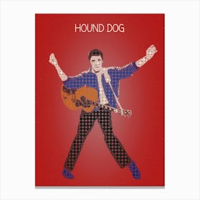 Hound Dog — Elvis Presley Canvas Print