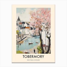 Tobermory (Isle Of Mull, Scotland) Painting 2 Travel Poster Canvas Print