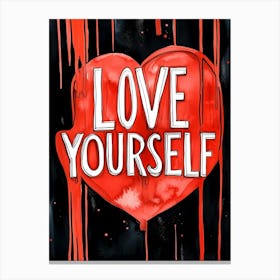 Love Yourself Canvas Print