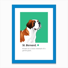St Bernard - Design Creator Featuring Cool Illustrations Of Dogs - dog, puppy, cute, dogs, puppies Canvas Print