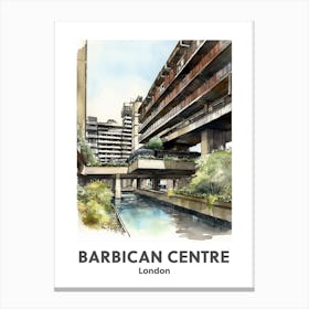 Barbican Centre, London 4 Watercolour Travel Poster Canvas Print