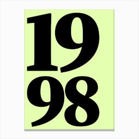 1998 Typography Date Year Word Canvas Print