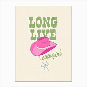 Long Live Cowgirl Pink and Green Hat Typography Canvas Print