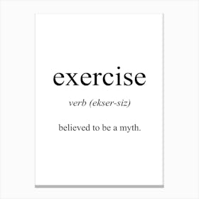 Exercise Meaning Canvas Print