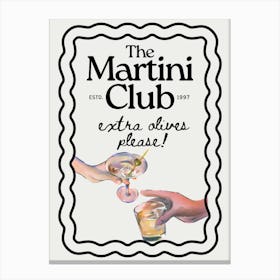 The Martini Club | Extra Olives Please | Trendy Bar Cart Canvas Print