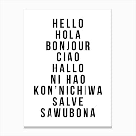 Hello In Multiple Languages Hola Bonjour Ciao Halo Canvas Print