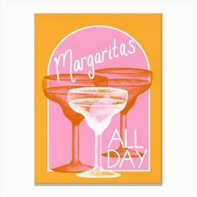Margaritas All Day Canvas Print