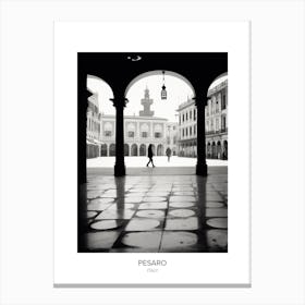 Poster Of Pesaro, Italy, Black And White Photo 2 Canvas Print