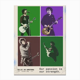 Quotes Billie Joe Armstrong Our Passion Is Our Strength Canvas Print