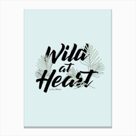 Wild At Heart Canvas Print