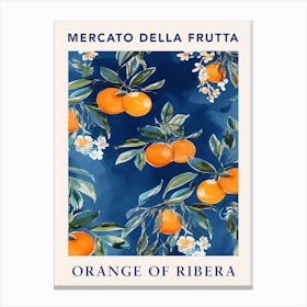 Orange Of Ribera Fruit Market Poster Canvas Print