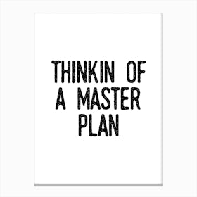 Master Plan Canvas Print