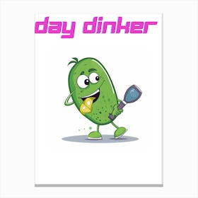 Day Dinker Canvas Print