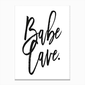 Babe Cave Canvas Print