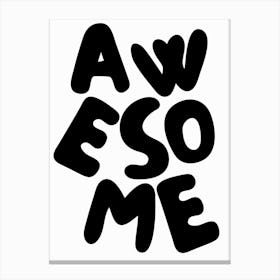 Awesome Poster 1 Canvas Print