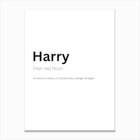 Harry Definition Meaning Canvas Print