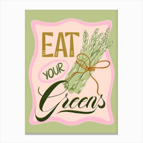 Aspargus Eat Your Greens Canvas Print