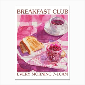 Breakfast Club Peanut Butter And Jelly 3 Canvas Print