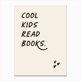 Cool Kids Read Books - Kids Canvas Print