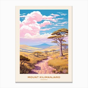 Mount Kilimanjaro Tanzania 1 Hike Poster Canvas Print