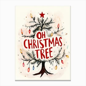 Oh Christmas Tree Canvas Print