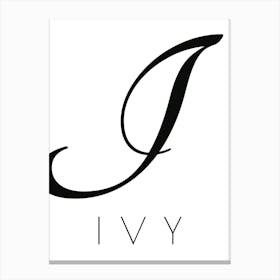 Ivy Typography Name Initial Word Canvas Print