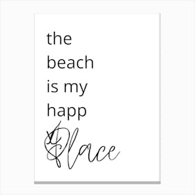 Beach Is My Happy Place Canvas Print