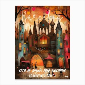 Barcelona City Of Joy And Sunshine, folk naive and whimsical poster Canvas Print