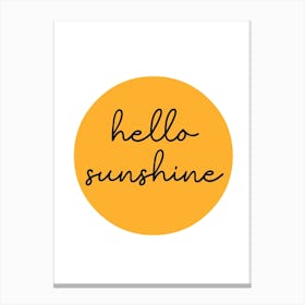 Hello Sunshine Yellow Sun Canvas Print