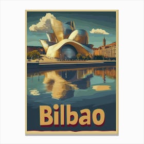 Aihrgdesign A Vintage Travel Poster Of Bilbao Featuring The I 49a0a217 E598 43f2 9961 69e2629a2a74 2 Canvas Print