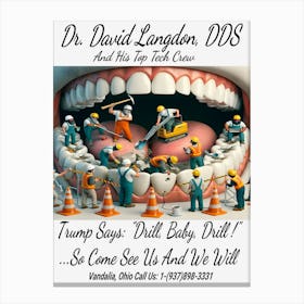 Dr. David Langdon, DDS Advert ~Reimagined 18 Canvas Print