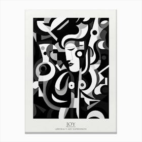 Joy Abstract Black And White 4 Poster Canvas Print