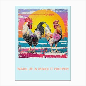 Wake Up & Make It Happen Rooster Collage Poster 2 Canvas Print