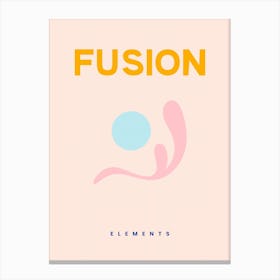 Fusion  Canvas Print