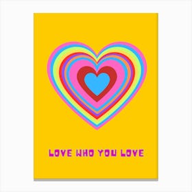Love Is All We Need Pride 2 Canvas Print