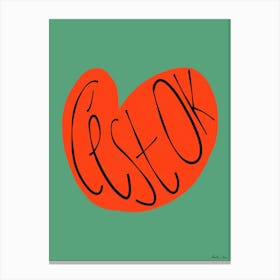 Cest Ok Green Canvas Print