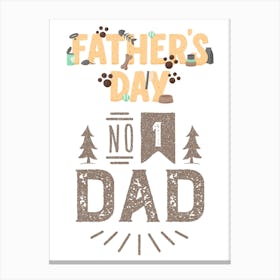 Father's Day Happy Father’s Day Canvas Print