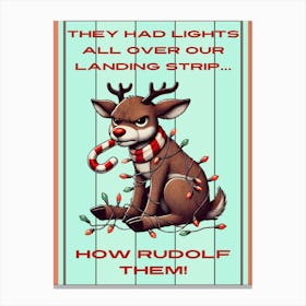 Funny Reindeer Sign Canvas Print