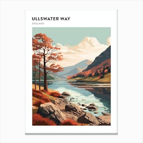 The Lake Districts Ullswater Way England 4 Hiking Trail Landscape Poster Canvas Print