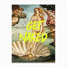 Get Naked Birth of Venus Renaissance Painting Canvas Print