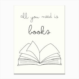 All You Need Is Books hand drawing minimalist one line art Canvas Print