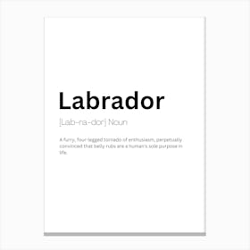 Labrador Definition Meaning Canvas Print