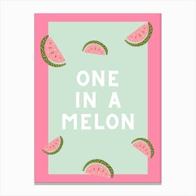 One in a Melon Canvas Print